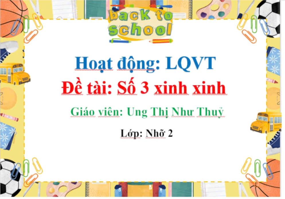 Giáo án LQVT - Số 3 xinh xinh